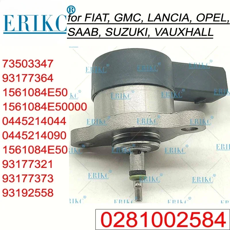 0281002584 Fuel Pump Pressure Regulator 093177364 Suction Control Valve 0 281 002 584 for FIAT ALFA LANCIA OPEL SUZUKI 73503347