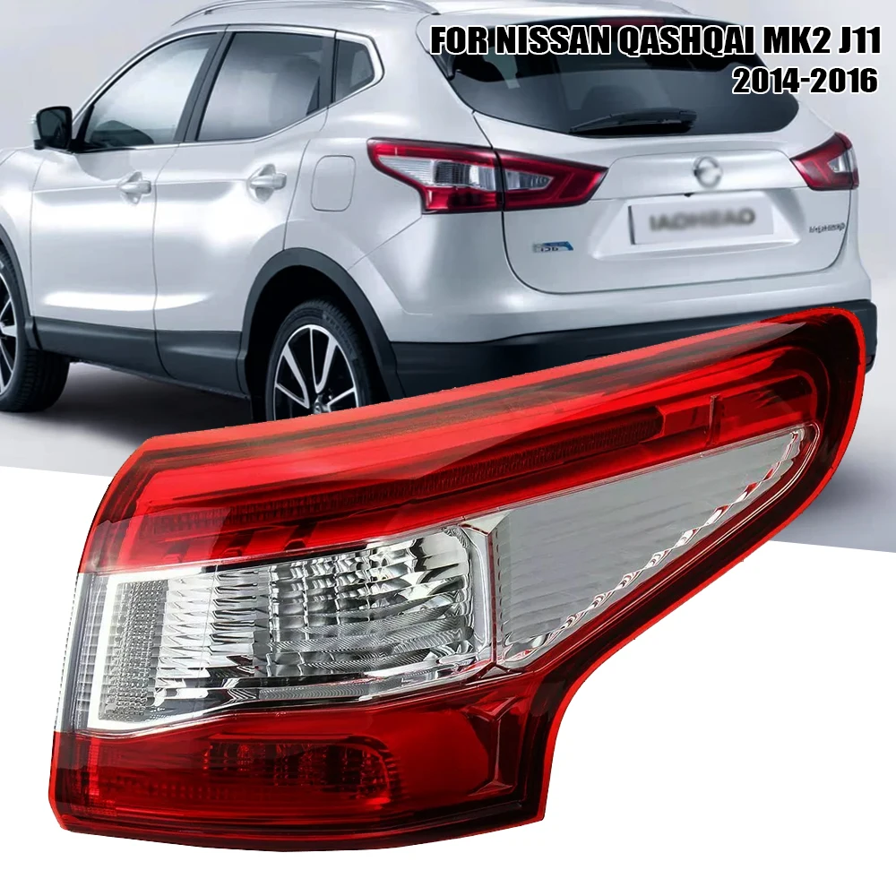 

Left/Right Side Tail Lamp FOR Nissan Qashqai MK2 J11 2014 2015 2016 Rear Tail Light Brake Lamp with