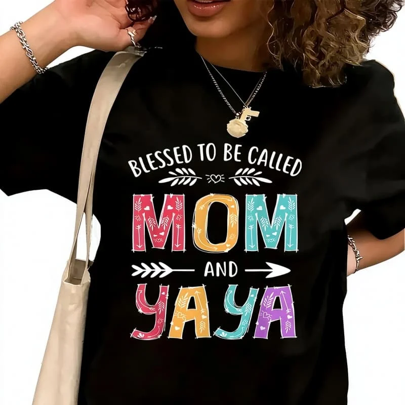 Blessed to Be Called Mom and Yaya Women's T-Shirt 100% Cotton Funny Graphic Short Sleeve Tee Novelty Shirt Casual Crew Neck Top S-5XL