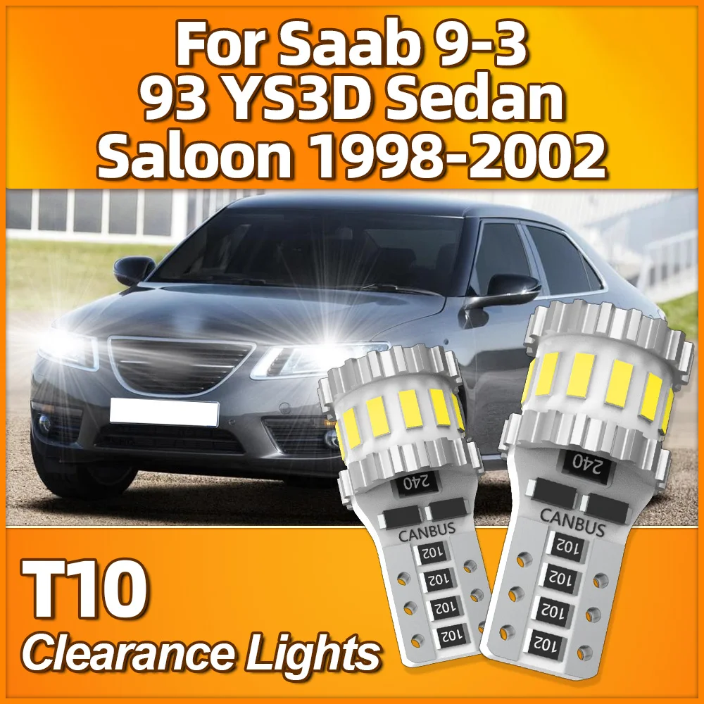 2 PCS T10 W5W LED Car Clearance Lights 3400LM Auto Lamps 12V 6000K For Saab 9-3 93 YS3D Sedan Saloon 1998 1999 2000 2001 2002