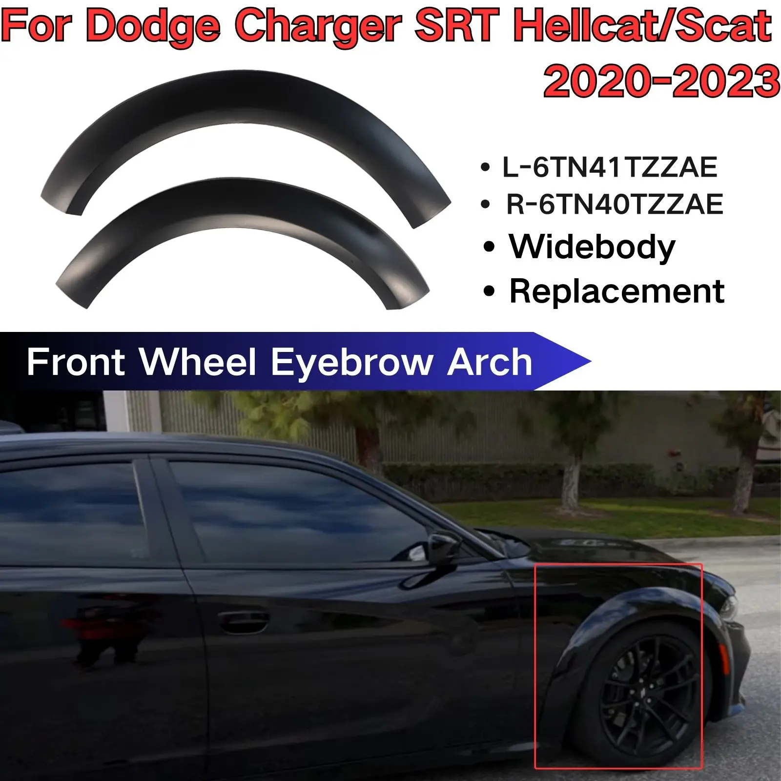 For Dodge Charger SRT Hellcat/Scat 2020-2023 Front Wheel Eyebrow Arch Flare Molding WideBody Accessories 6TN41TZZAE 6TN40TZZAE