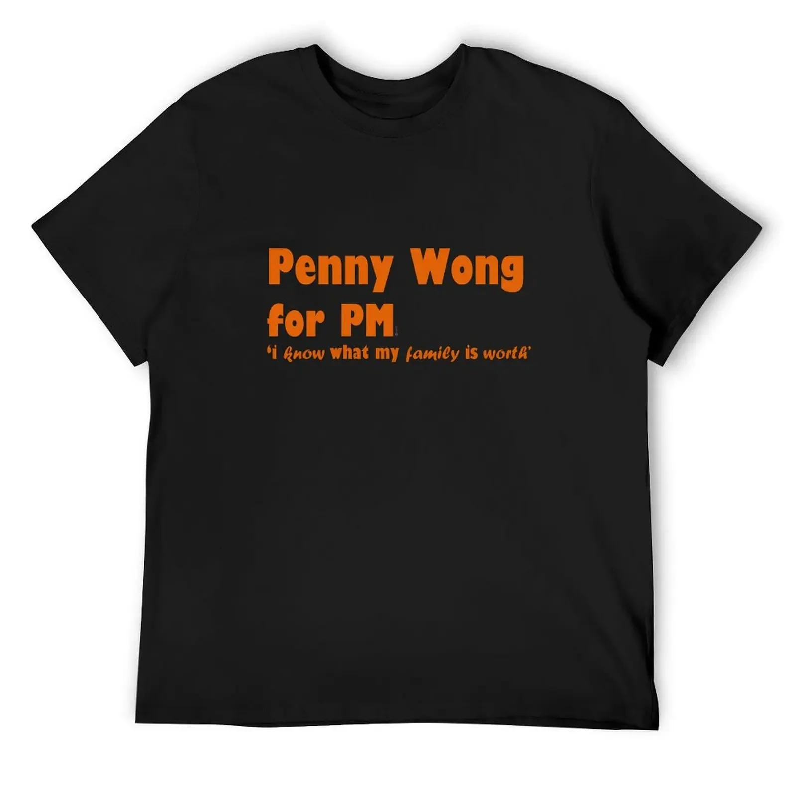 

Penny Wong for PM T-Shirt T-shirts oversize summer clothes new gifts and t-shirts anime figures mens t shirt graphic