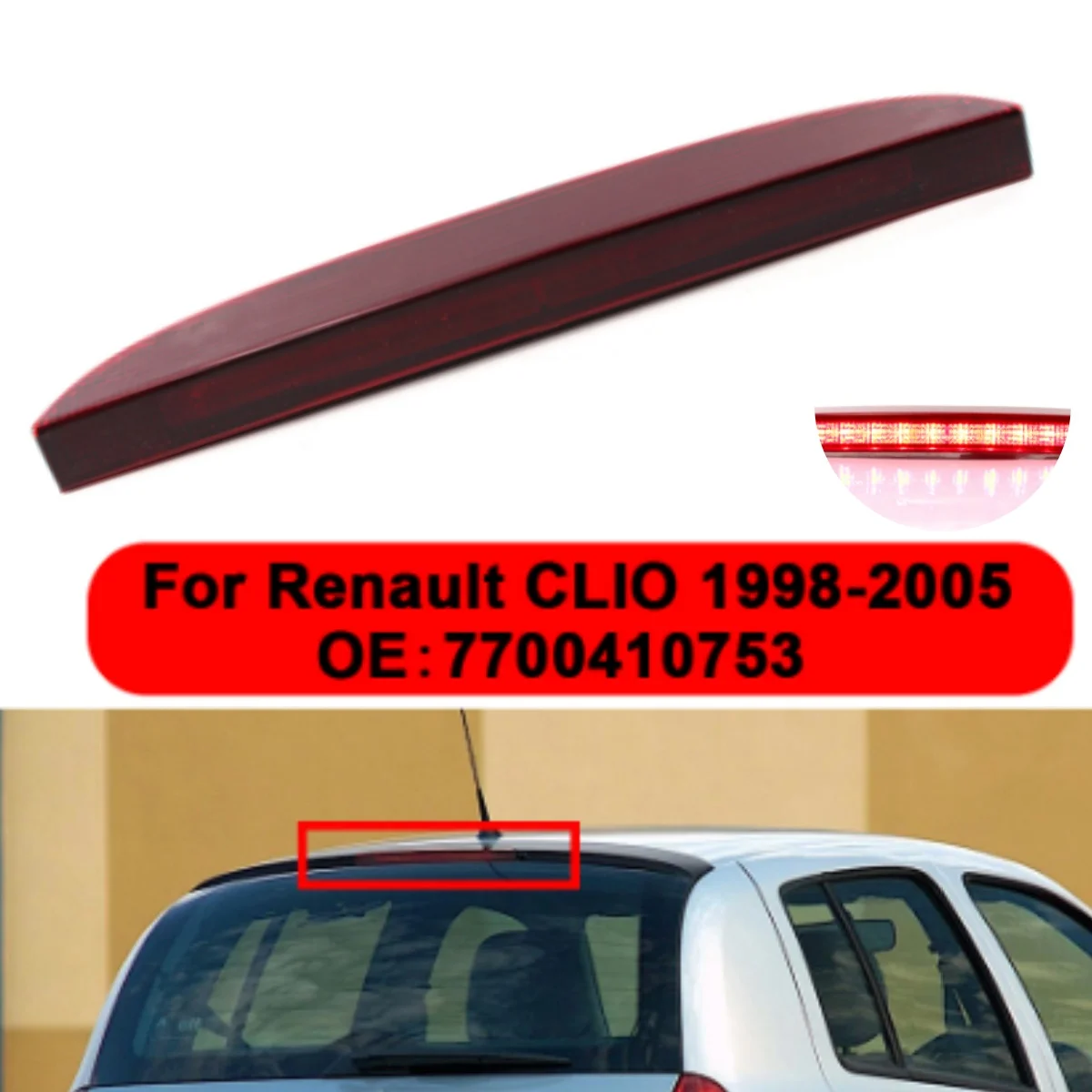 Red LED High Mount Stop Light 3rd Third Brake Light Rear Stop Lamp For Renault CLIO 1998-2005 Auto Accessories OE：7700410753