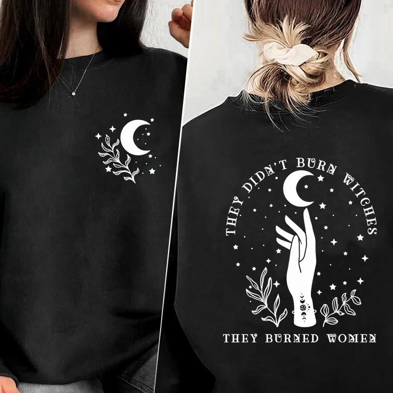 Women's Hoodie They Didn't Burn Witches Feminist Witch Sweatshirts Pullover Autumn Spring Feminism Women's Clothing Streetweawr