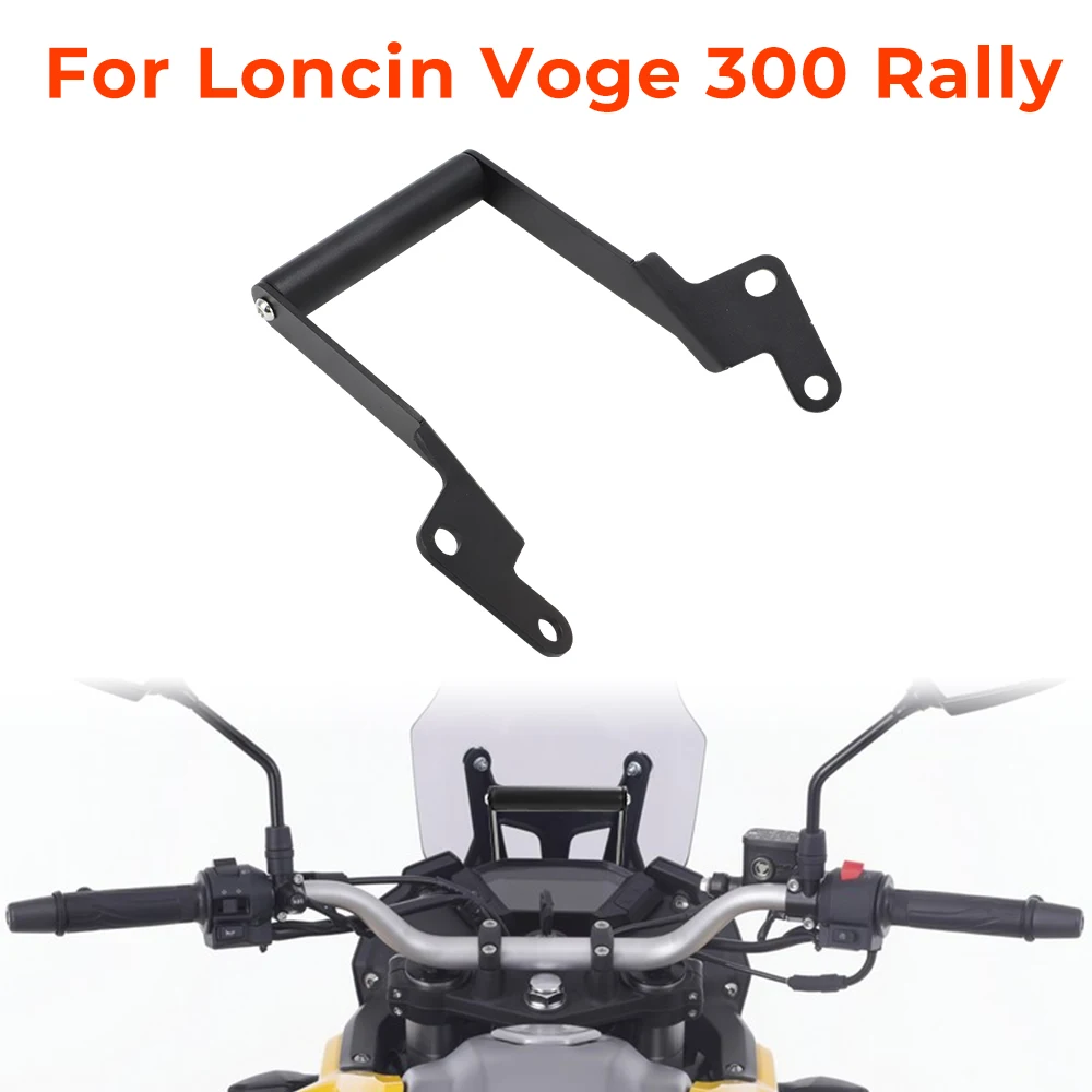 Motorcycle GPS Navigation Plate Bracket Support Holder For Loncin Voge 300 Rally 300 GY 300Rally Accessories Mobile Phone Stand