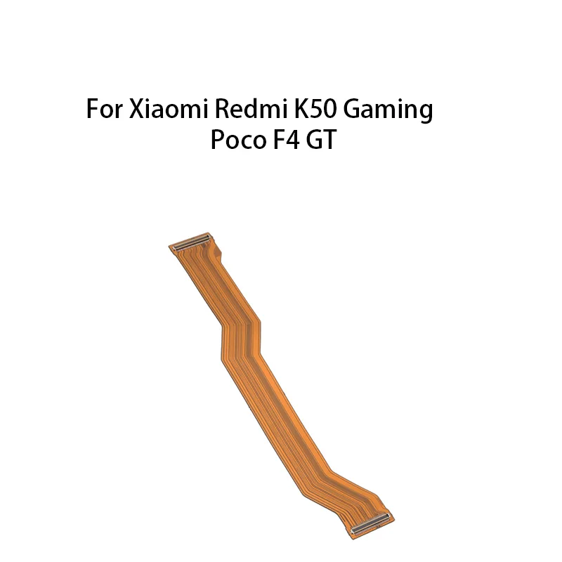 Main Board Motherboard Connector  Flex Cable For Xiaomi Redmi K50 Gaming / Poco F4 GT