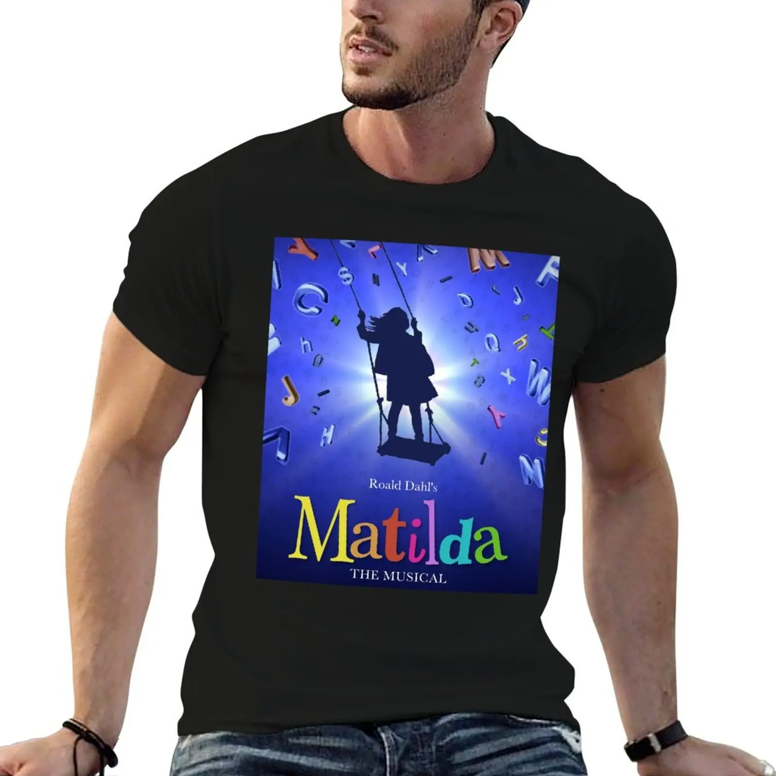 

Matilda the Musical ABC T-Shirt men t shirt cotton 100% cotton t shirt man T-Shirt