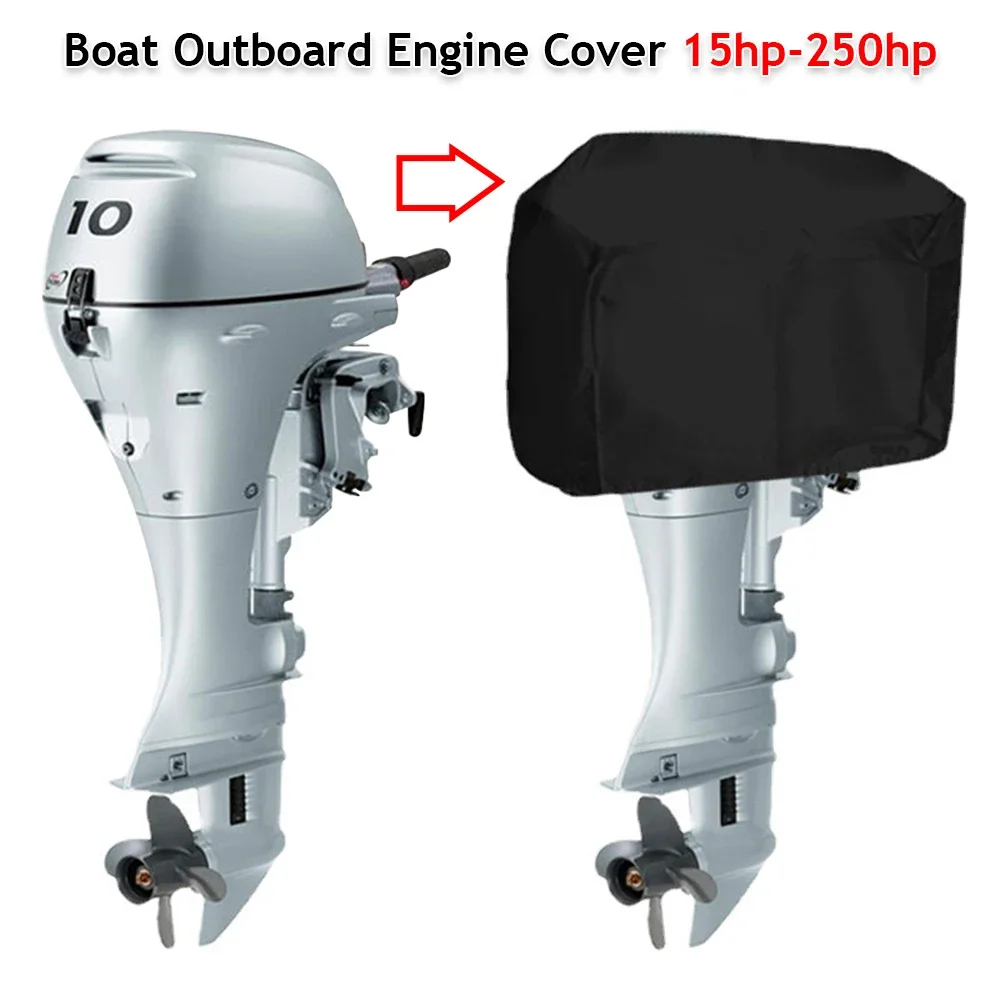 15-250pk Full Outboard Motor Motor Boothoes 210d Waterdicht Anti-Kras Zware Motor Beschermer Motor Zwart Bootstof