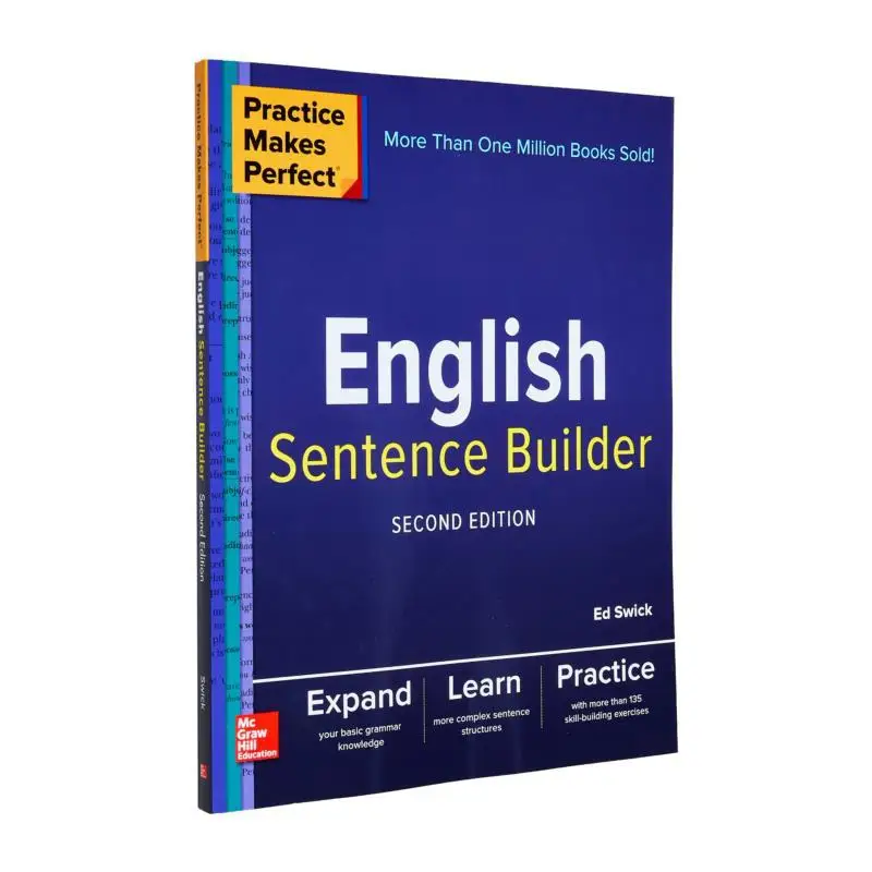 

Practice Makes Perfect English Sentence Builder Second Edition Swick Ed McGrawHill 9781260019230 Book