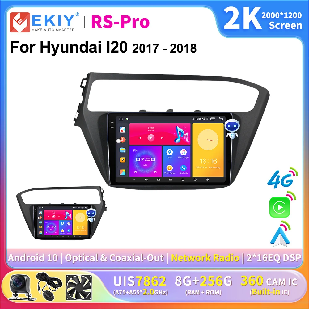 

EKIY 2K Screen CarPlay Radio For Hyundai I20 2017-2018 Android Auto 4G Car Multimedia GPS Player Navigation Stereo Ai Voice DSP