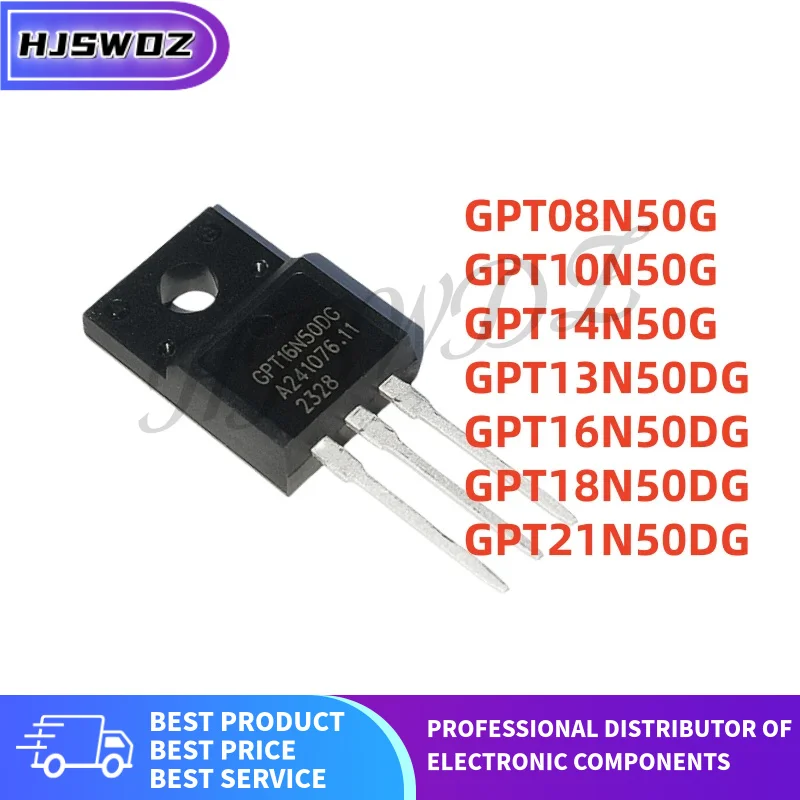 10PCS New GPT10N50G GPT14N50G GPT08N50G GPT13N50DG GPT16N50DG GPT18N50DG GPT21N50DG TO-220F MOS tube