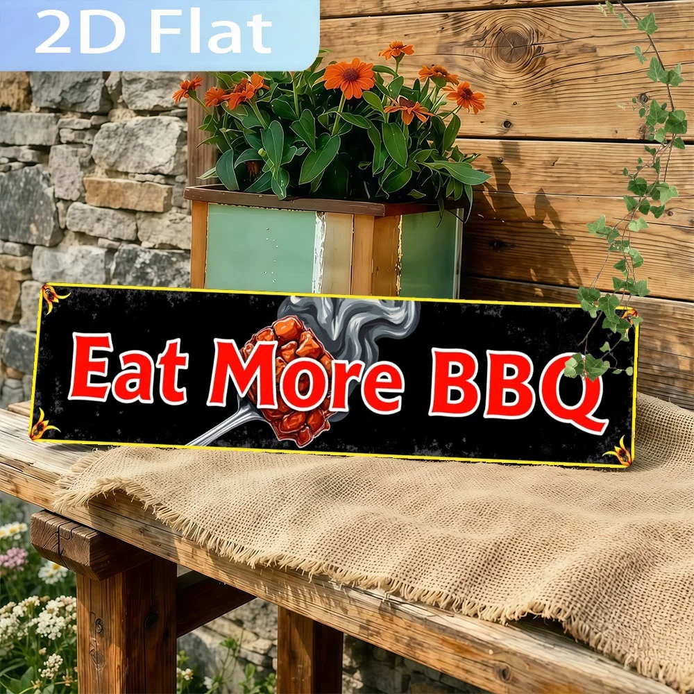 2D Flat, 1pc 'Eat More BBQ' Aluminum Sign, Indoor/Outdoor Wall Hanging Decor, Multi-Purpose Holiday Plaque, Home And Kitchen
