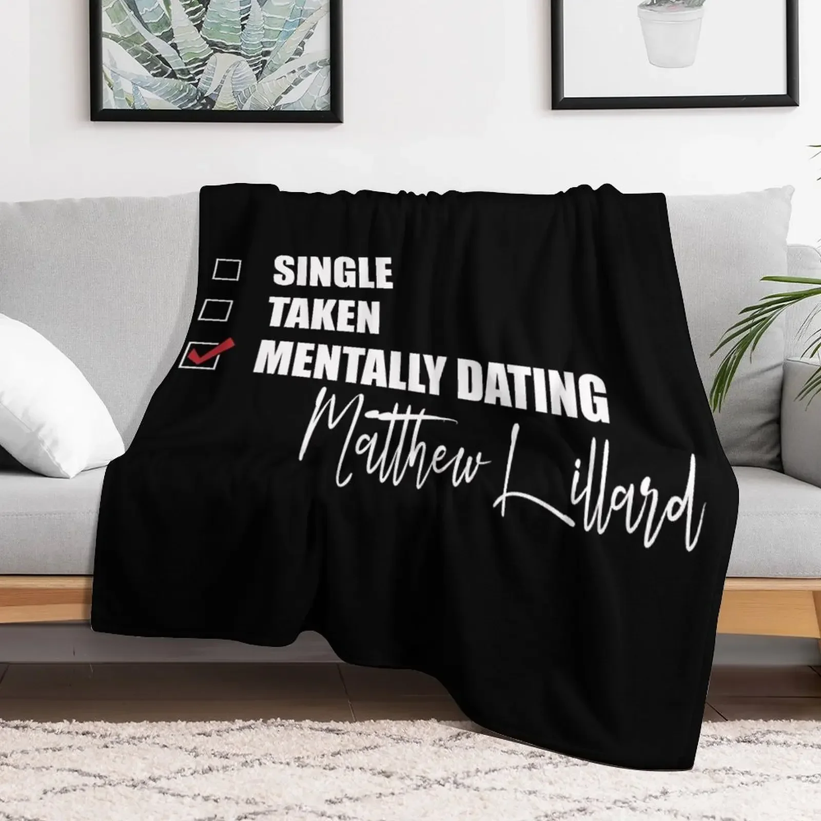 Mentally Dating Matthew Lillard Throw Blanket For Decorative Sofa for babies Blankets