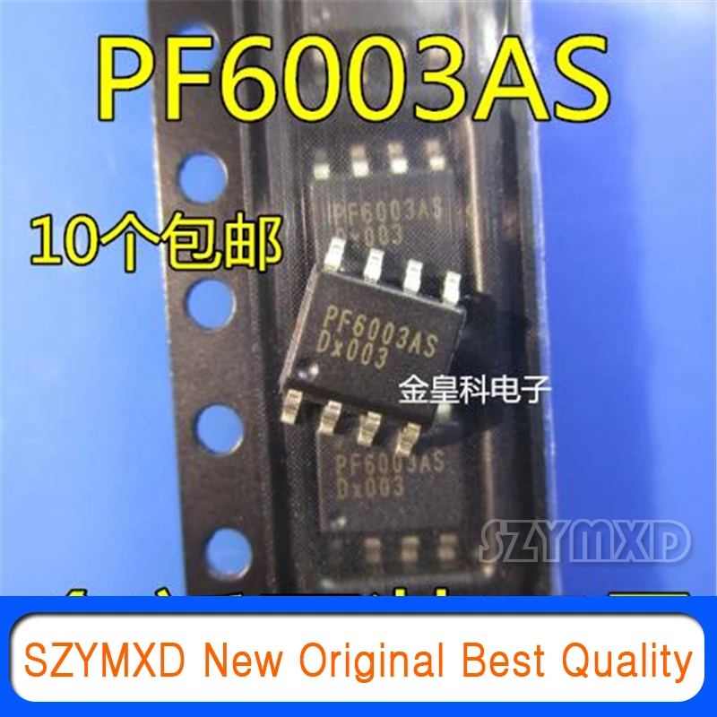 5 unids/lote nuevo Original PF6003AS PF6003 LCD chip de administración de energía parche SOP-8 en Stock