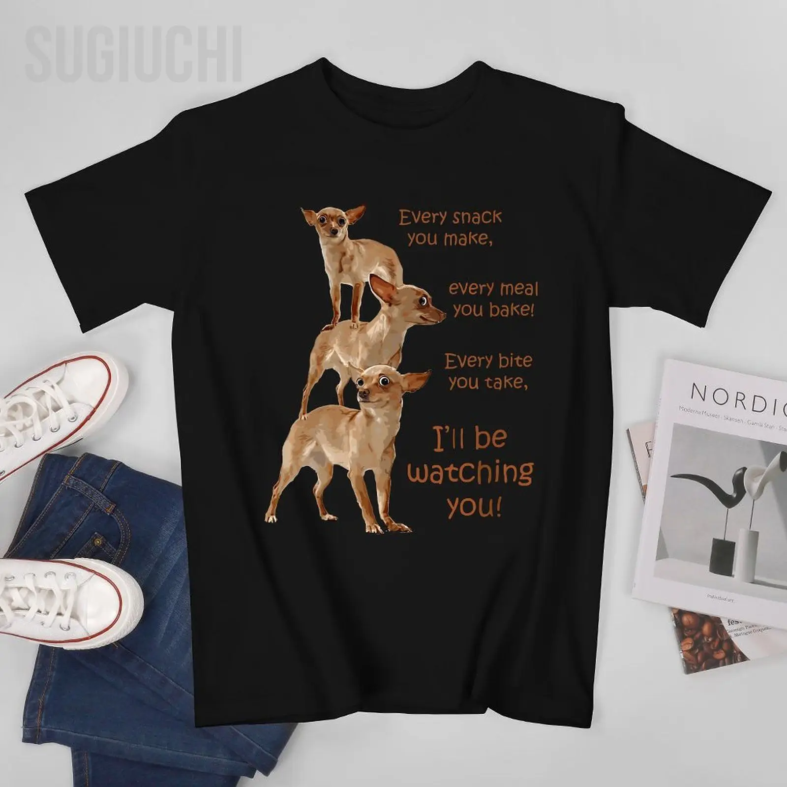 Unisex Men Every Bite You Take Hungry Dog Chihuahua Tshirt Tees T Shirts Women Boys 100% Cotton T-Shirt