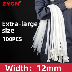 ZYCN 100Pcs Extra-Large Nylon Cable Ties Width 12MM x300/400/500 Self-Locking Harness Fixed Bicycle Plastic Thickening Stronger