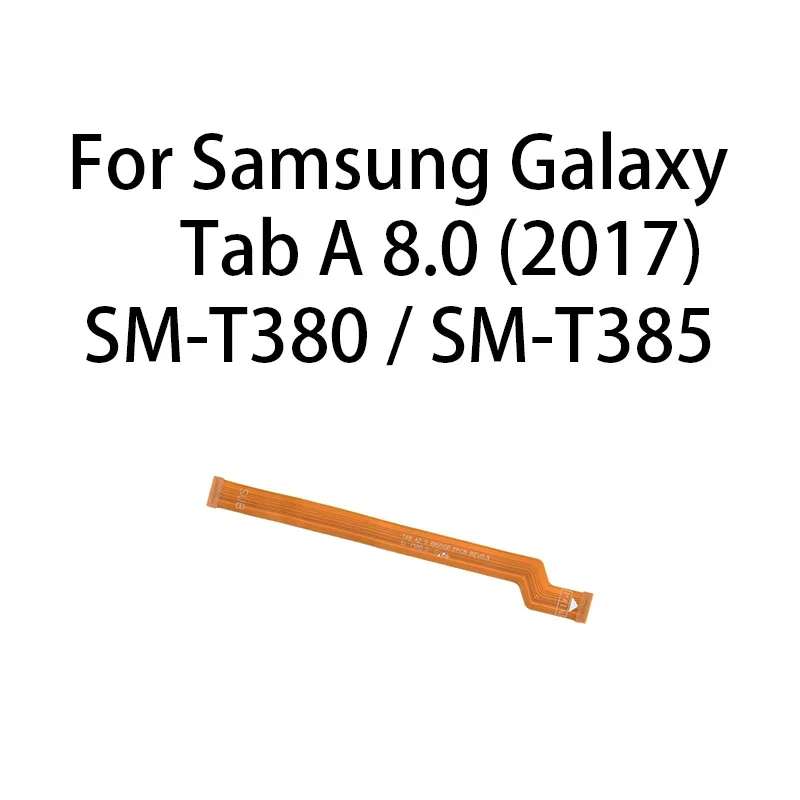 Main board motherboard connector (Bridge FPCB) flex cable for Samsung Galaxy Tab A 8.0 (2017) / SM-T380 / SM-T385