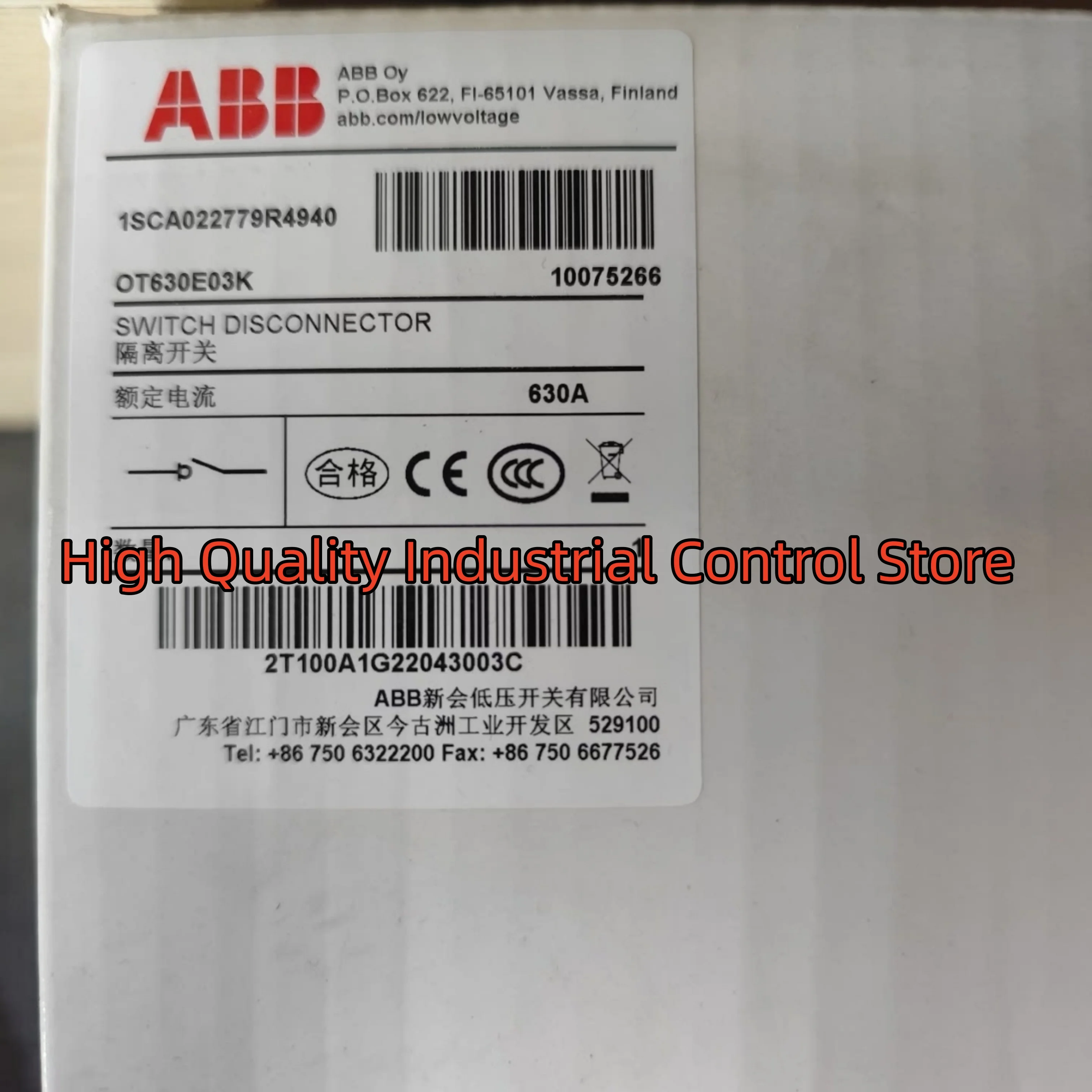

OT630E03K 1SCA022779R4940 disconnecting switch brand new OT630E03P 1SCA022718R8940 OT630E12P 1SCA022753R4790