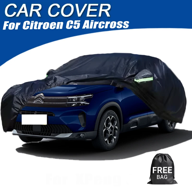 

Full Car Cover For Citroen C5 Aircross Waterproof Summer Sun Shade Anti-UV Winter Rain Snow Prevent Cover Car Accessories