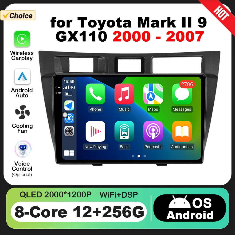 

9 '' for Toyota Mark II 9 GX110 2000 - 2007 Car Multimedia Radio Video Player Android OS GPS 4G WiFi Navigation HD Screen
