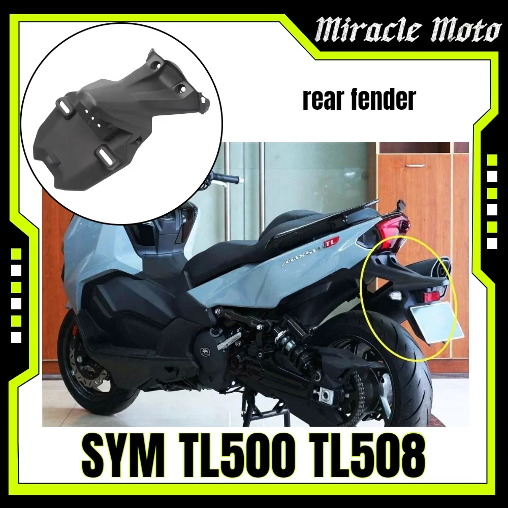 For SYM MAXSYM TL508 TL500 508TL 500TL Motorcycle Original Rear Fender Rear Mudguard Rear Fender