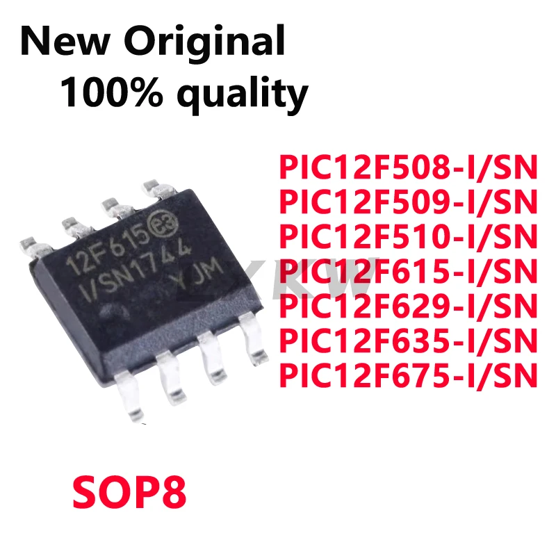 5/PCS New Original PIC12F508-I/SN PIC12F509 PIC12F510 PIC12F615 PIC12F629 PIC12F635 PIC12F675 T -I/SN SOP8 chip In Stock