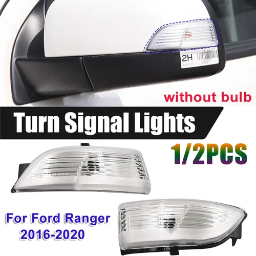 1/2 Uds LED espejo retrovisor luz intermitente lámpara indicadora para Ford Ranger 2016-2020 (sin bombillas)