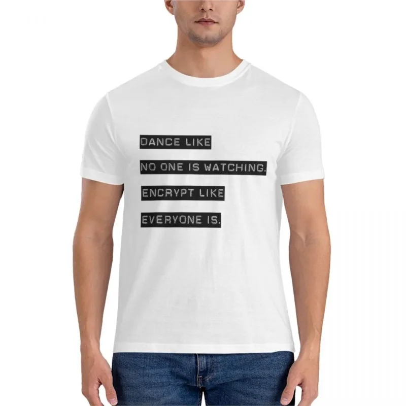 Encrypt like everyone is watching (B&W BG) Graphic T-Shirt plus size t shirts oversized t shirt anime clothes