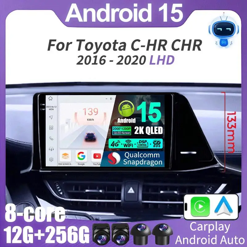 Android 15 For Toyota CHR C-HR 2016 2017 2018 2019 Carplay Auto 2K Screen Car Radio Multimedia Player WIFI+4G Autoradio Stereo