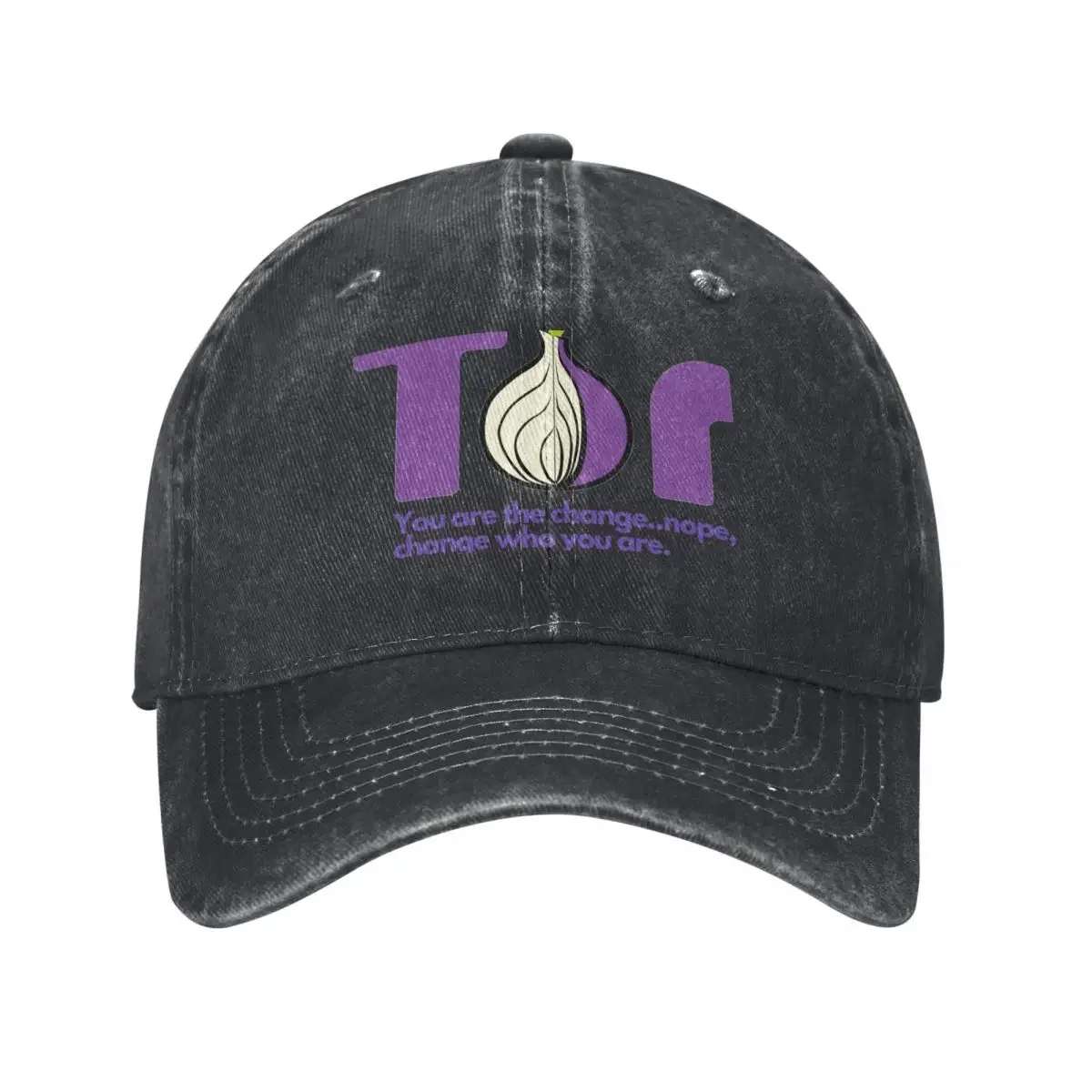 

Change who you are TOR - anonymous Baseball Cap Rugby Custom Cap Luxury Cap Golf Wear Mens Tennis Women's