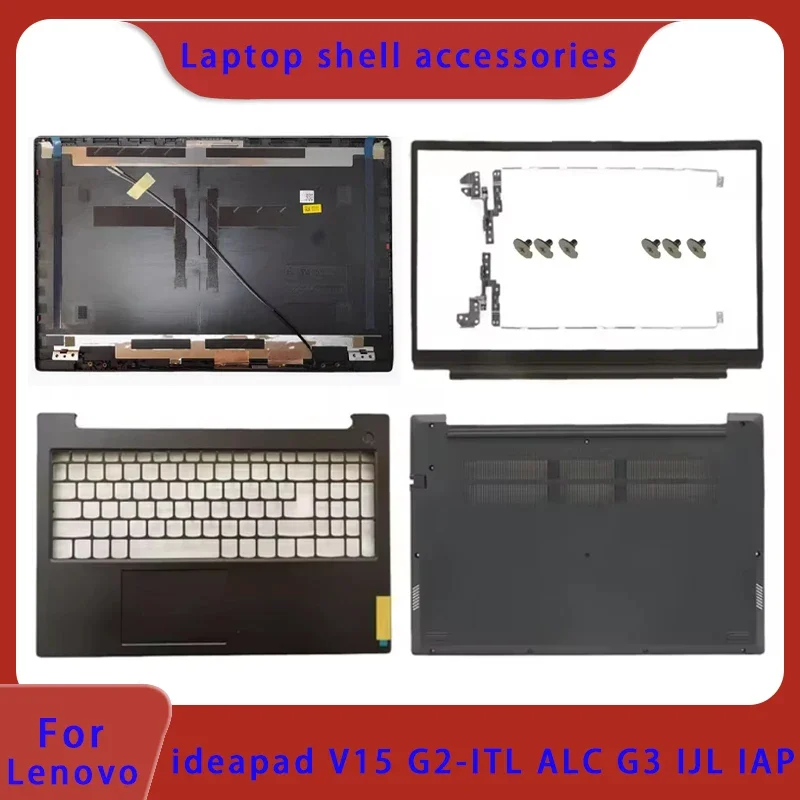 

Подходит для Lenovo ideapad V15 G2-ITL ALC G3 IJL IAP, задняя крышка ЖК-экрана ноутбука/передняя панель/петля/нижняя крышка/подставка для рук ABCD