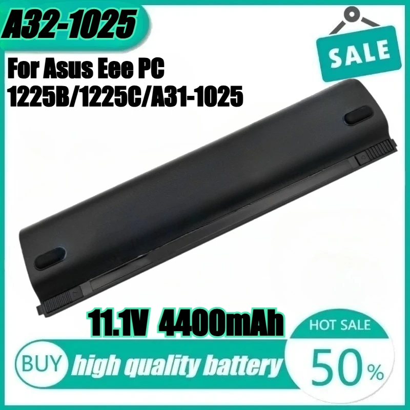 

New A32-1025 Laptop Battery A31-1025 A32-1025 for Asus for Eee PC 1025 1025C 1025CE 1225 1225B 1225C R052 R052C R052CE
