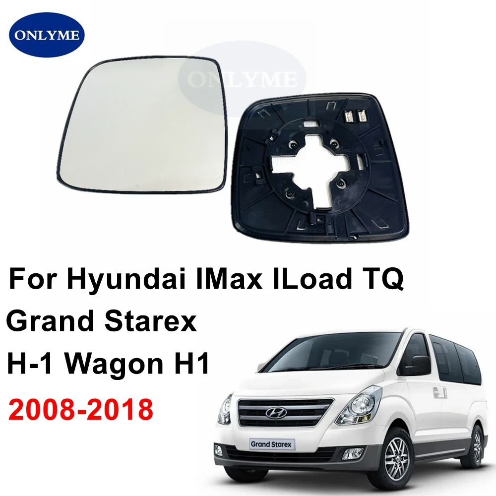 Car  Convex Heated Mirror Glass For Hyundai iMAX iLOAD TQ  H-1 WAGON/H1/ GRAND STAREX 2008 09 10 11 12 13 14 15 16 17 18