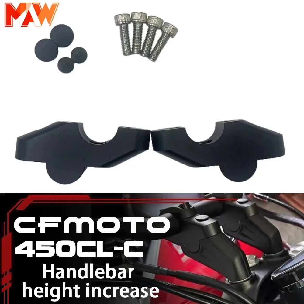 

Motorcycle heightened 30cm and moved back 25cm handlebar heightened and moved back specially for CFMOTO 450CL-C/CLC