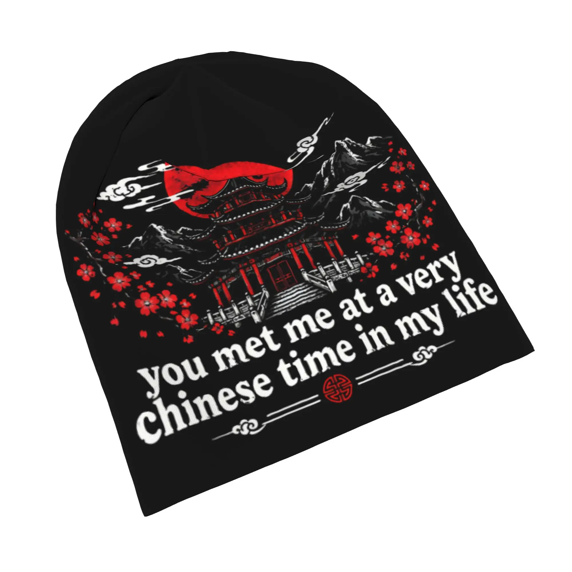 You Met Me At A Very Chinese Time In My Life Skullies Beanies Hats  Vintage Unisex Ski Cap Warm Thermal Elastic Bonnet Hats