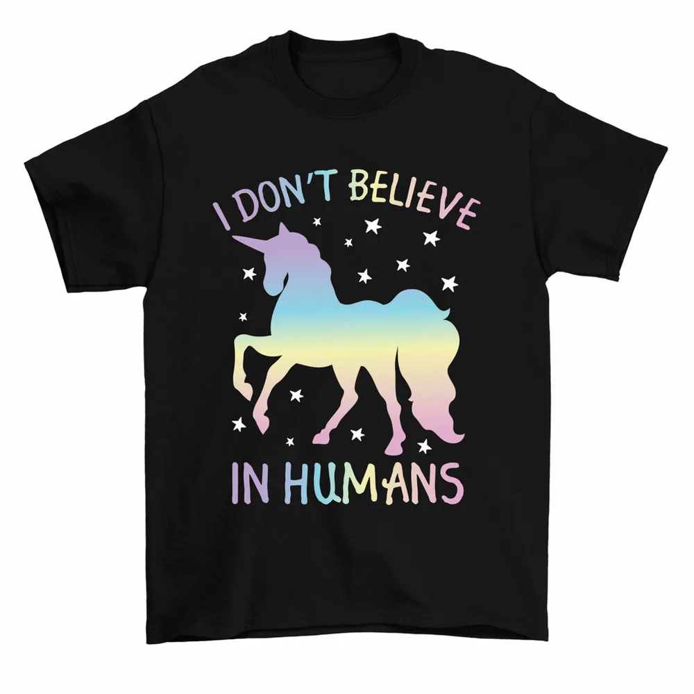 I Don't Believe In Humans Funny Pastel Unicorn T-Shirt Men Women Unisex High Quality 100%Cotton Short Sleeve