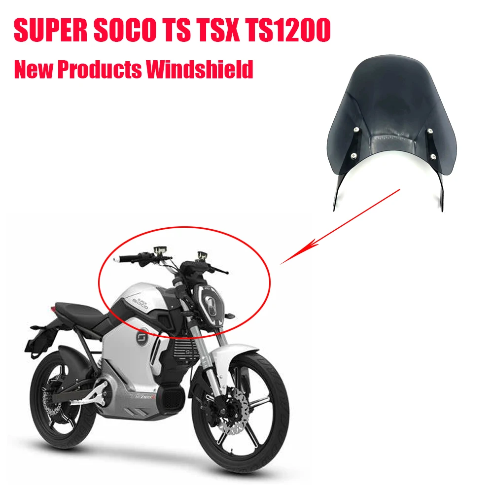 New Product Front Special Windshield FOR SUPER SOCO TS TSX TS 1200