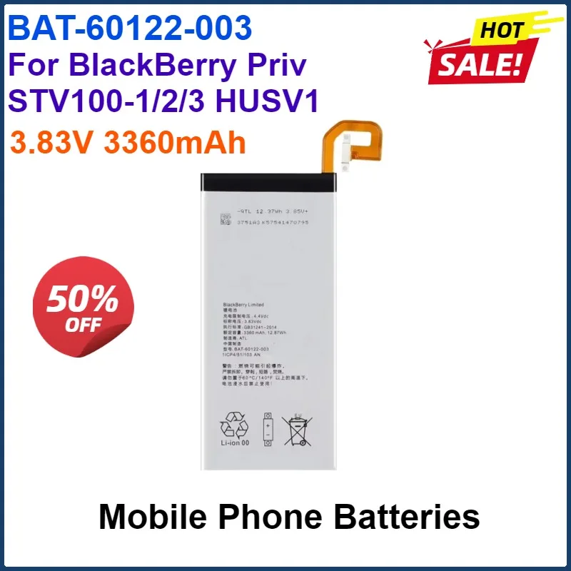 

3.83V 3360mAh Mobile Phone Batteries BAT-60122-003 For BlackBerry Priv STV100-1/2/3 HUSV1 BAT-60122-003 Portable Battery