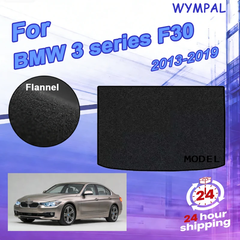 

Flannel Car Trunk Mat For BMW 3 series F30 2013-2019 Cargo Rear Trunk Carpet Pads Accessories Black Luggage liner