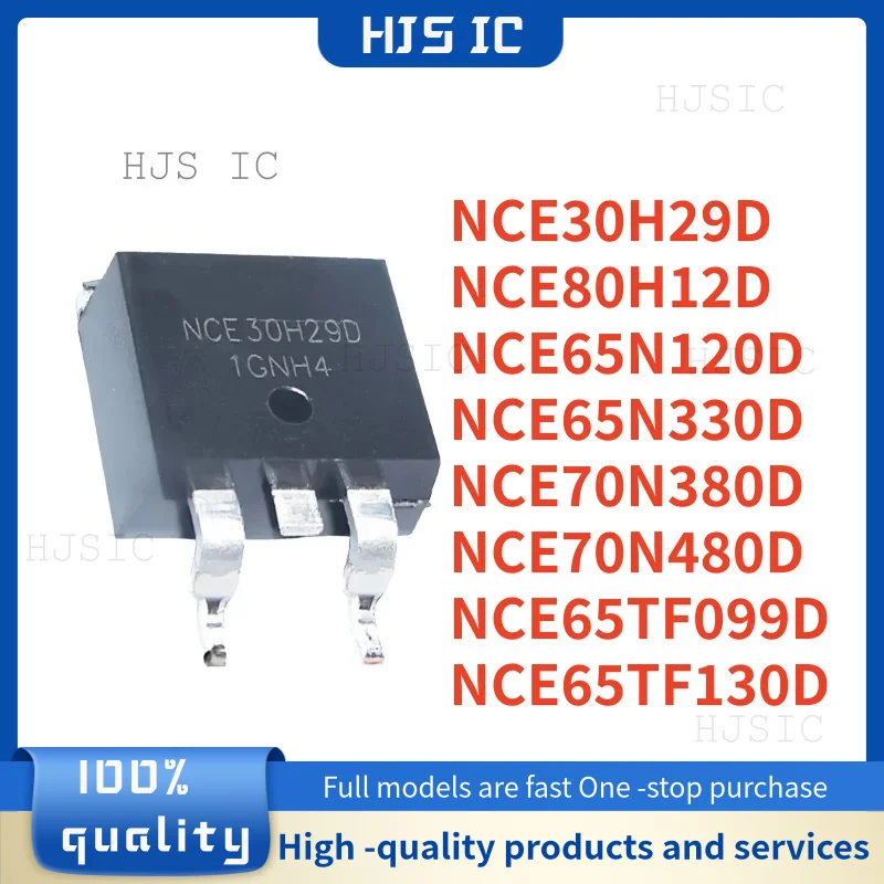 

10 шт. 100% новый NCE30H29D NCE80H12D NCE65N330D NCE65N120D NCE70N480D NCE70N380D NCE65TF130D NCE65TF099D TO-263 MOSFET