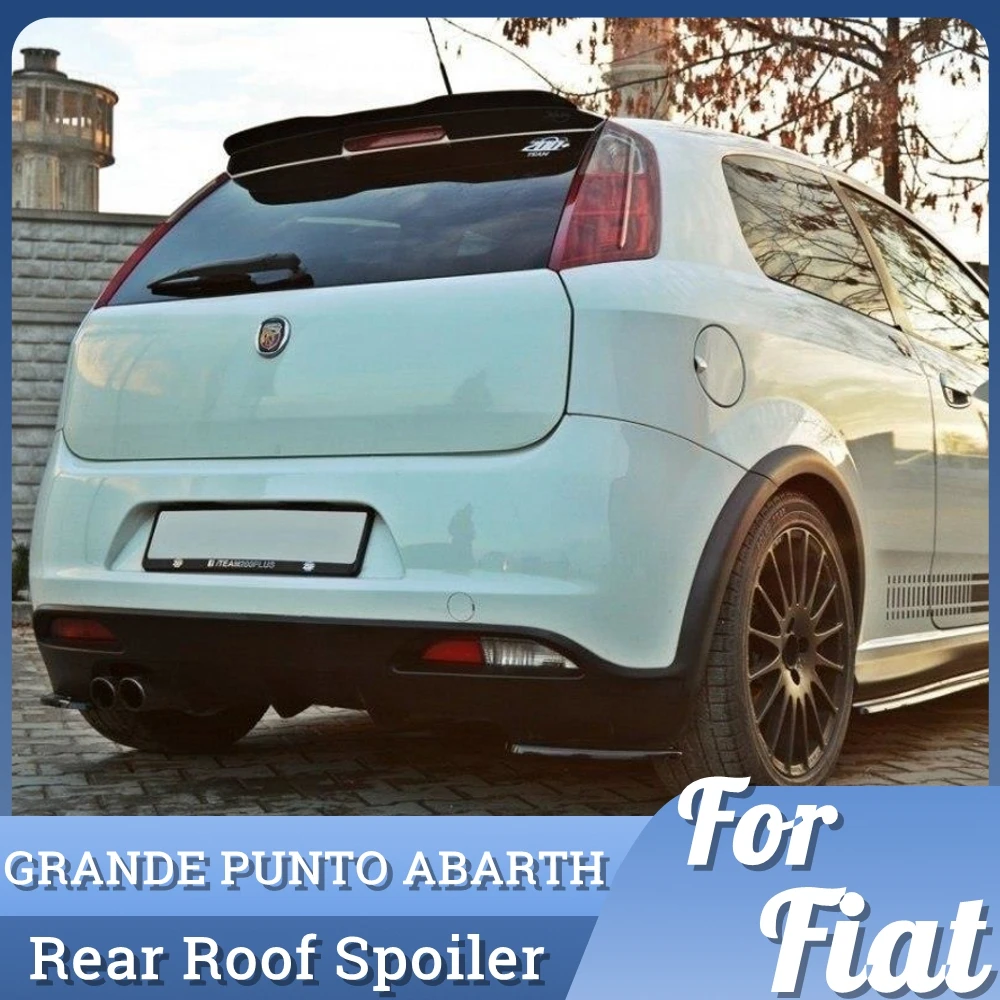 

Для FIAT GRANDE PUNTO ABARTH 2007 2008 2009 2010, спойлер на заднее крыло, глянцевый черный АБС-пластик, крыша, хэтчбек, спойлер, губа