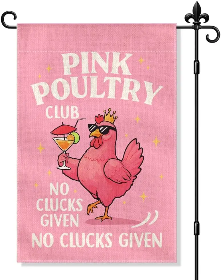 Pink Poultry Club No Clucks Given No Clucks Given Garden Flag Double-Sided Yard Outdoor Decoration 12x18 Inch, Cute Chicken  PPM