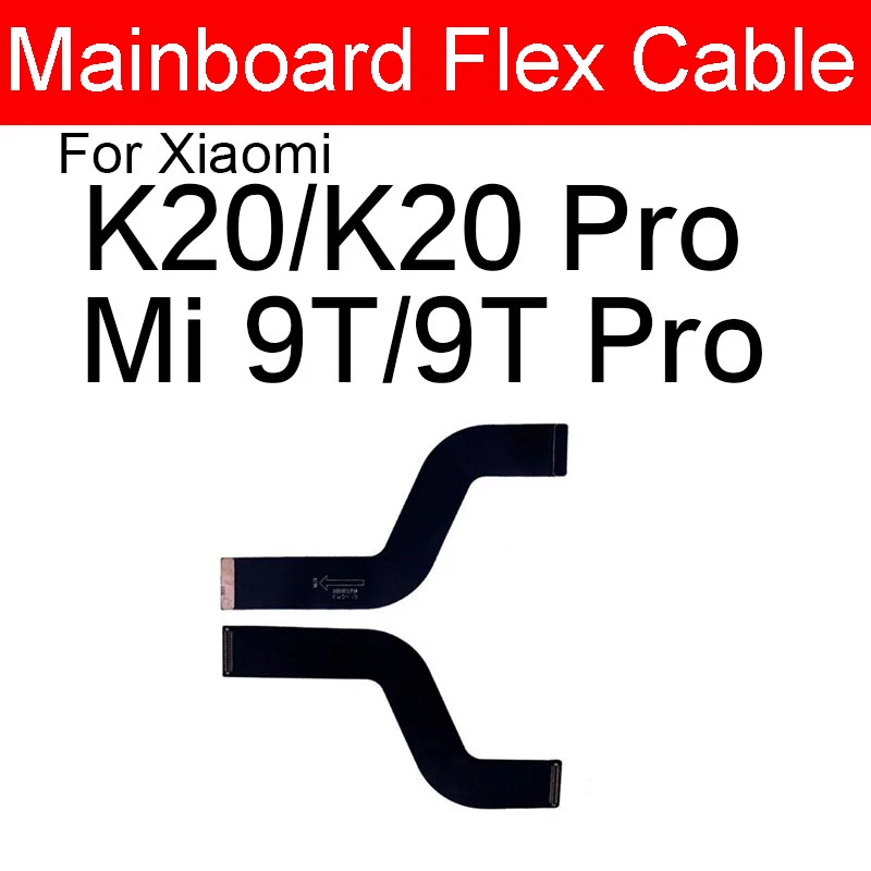 Motherboard LCD Display Flex Kabel Für Red mi K20 K20 Pro Mi 9T 9T Pro LCD Mainboard Flex band Teile