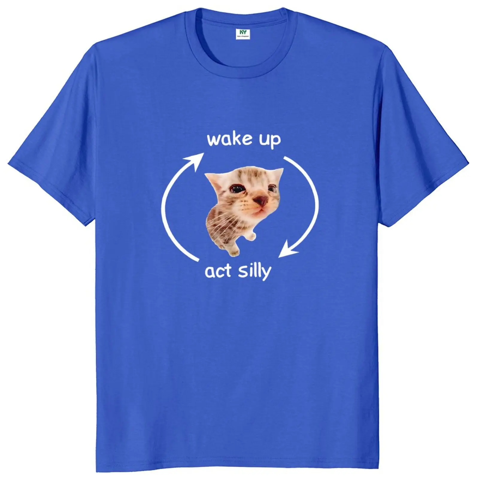 Wake Up Act Silly T Shirt Cute Cat Meme Y2k Graphic T-shirts O-neck 100% Cotton Unisex Casual Tee Tops EU Size