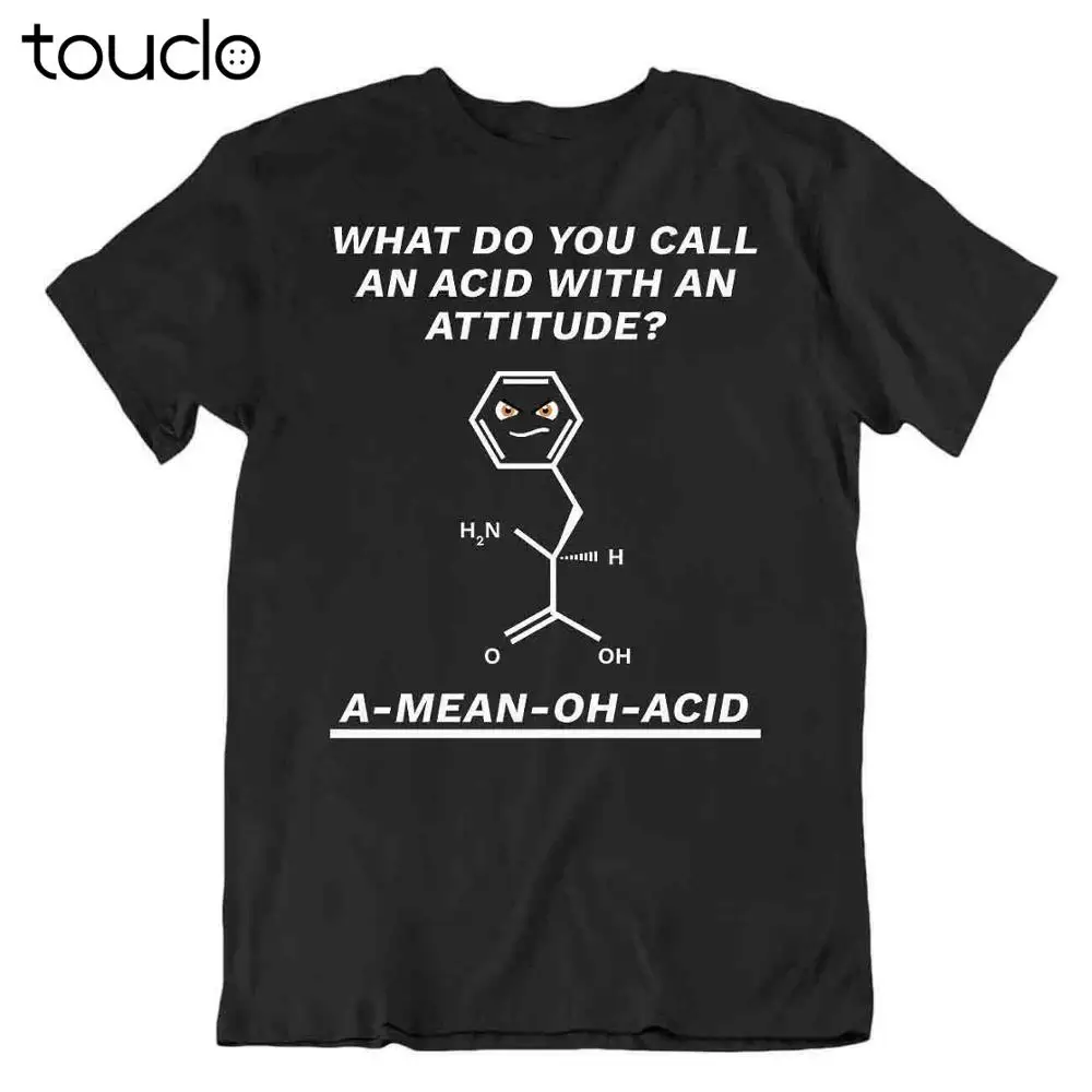 New A Mean Oh Acid Chemistry T-Shirt Chemical Element Shirt Funny Joke Gift Unisex S-5Xl Xs-5Xl Custom Gift Creative Funny Tee