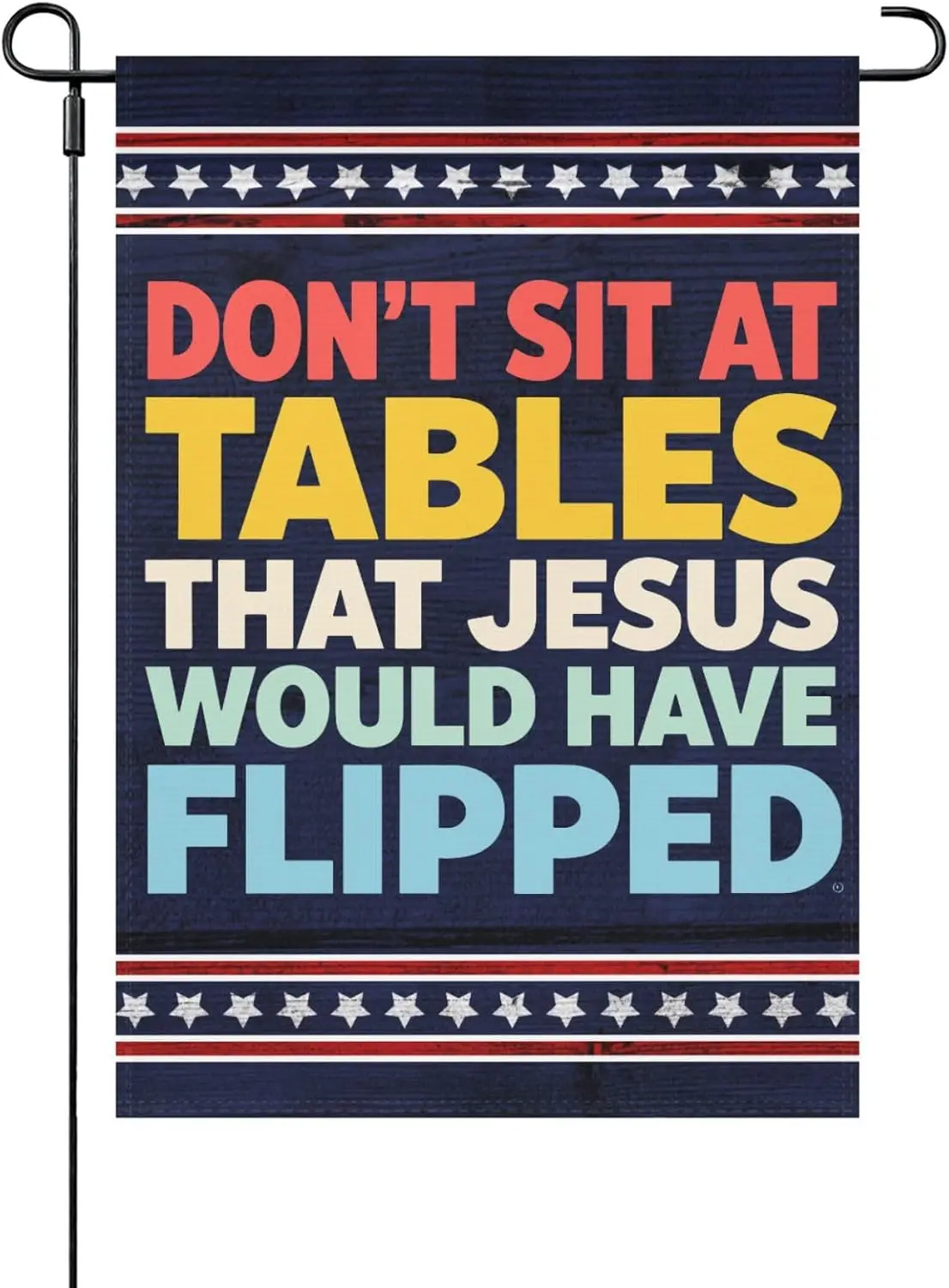 Made In US Don't Sit At Tables That Jesus Would Have Flipped Garden Flags Funny Banners For Camping YYX EEZ