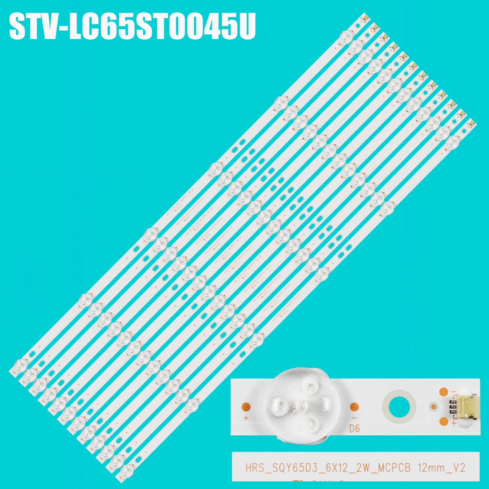 LED backlight for 65D3 6X12 TV HRS_SQY65D3_6X12_2W_MCPCB 12mm_V2 HV650QUB-F9A JL.D65061330-031DS-M_V02 RNSMU6540 RTU6549-C