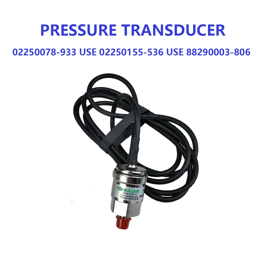 Sullair Compressor pressure transducer 02250078-933 02250155-536 88290003-806 0-250PSI 1-5VDC Repair Kit