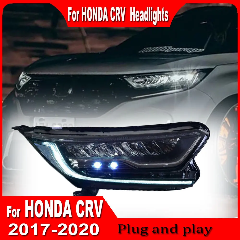 

Car Lights for Honda CR-V LED Headlight 2017 2018 2019 2020 CRV Head Lamp Drl Projector Lens Auto Accessories Plug and play