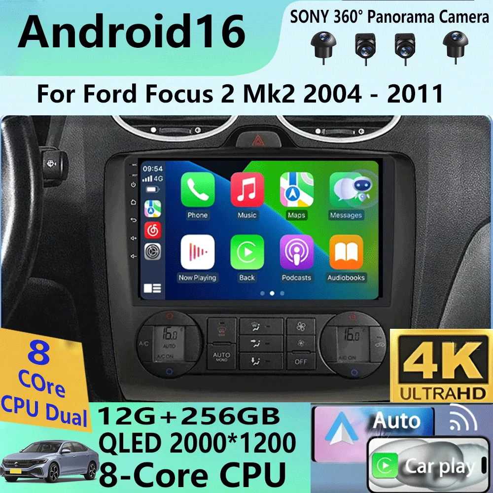 

Автомагнитола Android 16 для Ford Focus 2 Mk2 2004-2011 с GPS-навигацией, мультимедийным плеером, CarPlay, Wi-Fi и камерой 360°